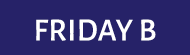 Friday B